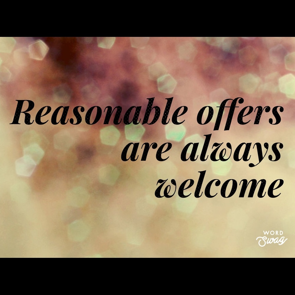 Reasonable offers are always welcome